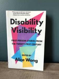 Disability Visibility book - April 22 - Wong